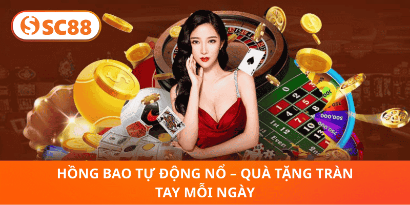 Hồng Bao Tự Động Nổ – Quà Tặng Tràn Tay Mỗi Ngày